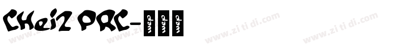 CHei2 PRC字体转换